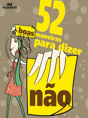 cover image of 52 boas maneiras para dizer "Não"